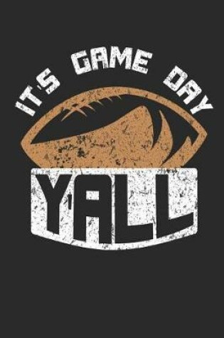 Cover of It's Game Day Y'All