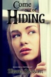 Book cover for Come Out of Hiding