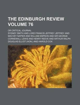 Book cover for The Edinburgh Review Volume 76; Or Critical Journal