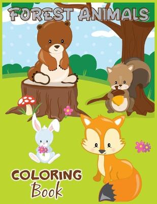 Book cover for Forest Animals Coloring Book