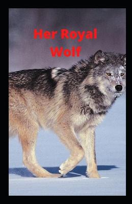 Book cover for Her Royal Wolf