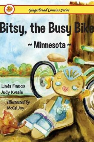 Cover of Bitsy, the Busy Biker Minnesota