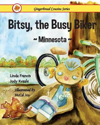 Cover of Bitsy, the Busy Biker Minnesota