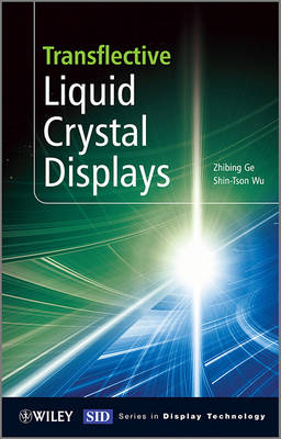 Cover of Transflective Liquid Crystal Displays