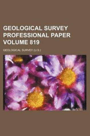 Cover of Geological Survey Professional Paper Volume 819