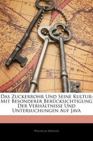 Cover of Das Zuckerrohr Und Seine Kultur