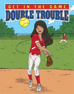 Book cover for Get in the Game: Double Trouble
