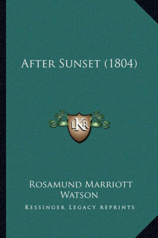 Cover of After Sunset (1804) After Sunset (1804)