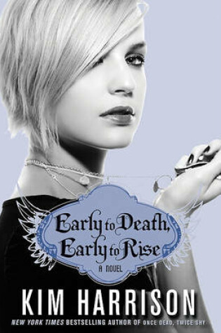 Cover of Early to Death, Early to Rise