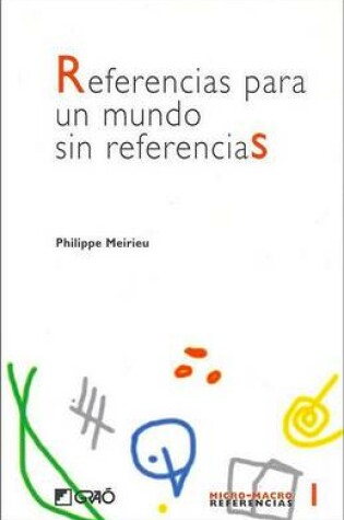 Cover of Referencias Para Un Mundo Sin Referencias