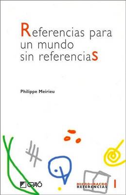 Book cover for Referencias Para Un Mundo Sin Referencias