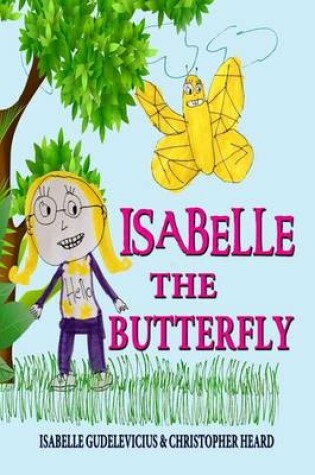 Cover of Isabelle, the Butterfly