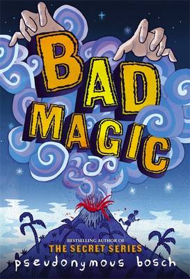 Book cover for Bad Magic