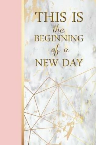 Cover of This Is The Beginning Of a New Day