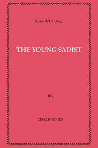 Cover of The Young Sadist