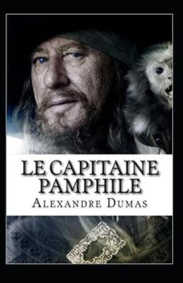 Book cover for Le Capitaine Pamphile Annoté