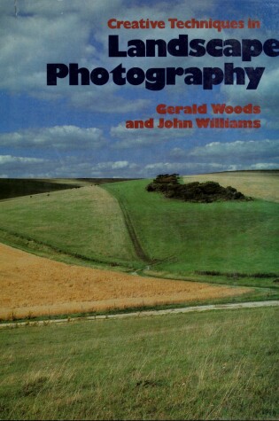 Cover of Creative Techniques in Landscape Photography
