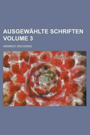 Cover of Ausgewahlte Schriften Volume 3