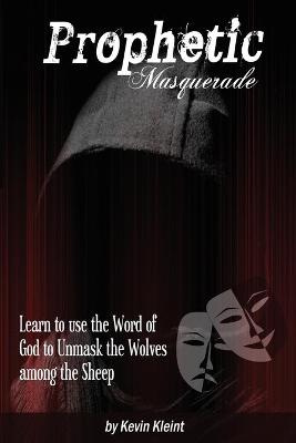 Cover of Prophetic Masquerade