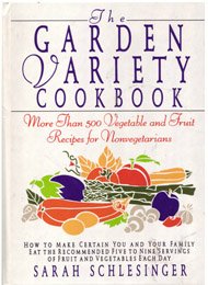 Book cover for The Garden Variety Cookbook