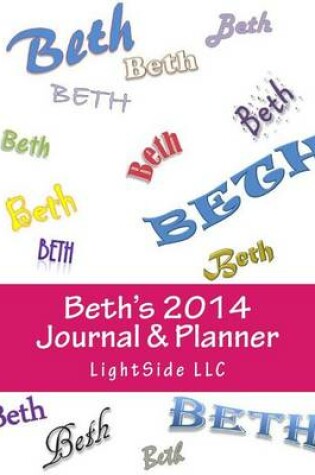 Cover of Beth's 2014 Journal & Planner