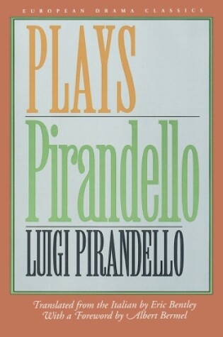 Cover of Pirandello: Plays