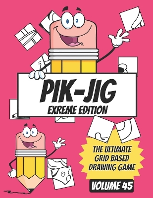 Book cover for PIK-JIG - Unleash Your Creative Spark with PIK-JIG