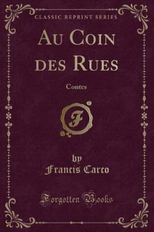 Cover of Au Coin Des Rues