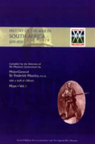 Cover of Official History of the War in South Africa 1899-1902 Compiled by the Direction of His Majesty's Government