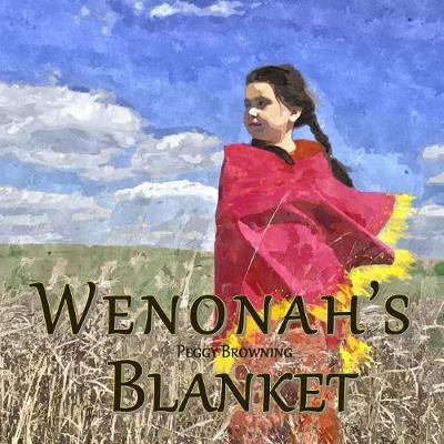Book cover for Wenonah's Blanket
