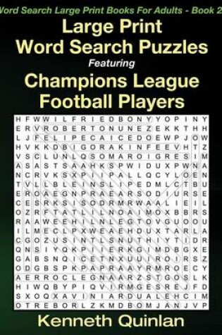 Cover of Large Print Word Search Puzzles Featuring Champions League Football Players