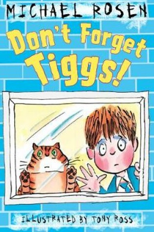 Cover of Don't Forget Tiggs!