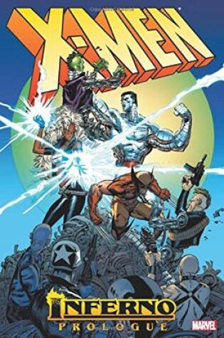 Cover of X-men: Inferno Prologue