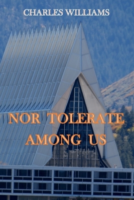 Book cover for Nor Tolerate Among Us