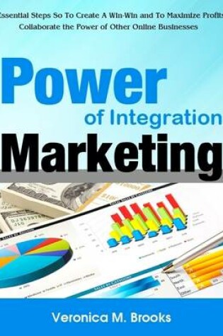 Cover of Power of Integration Marketing