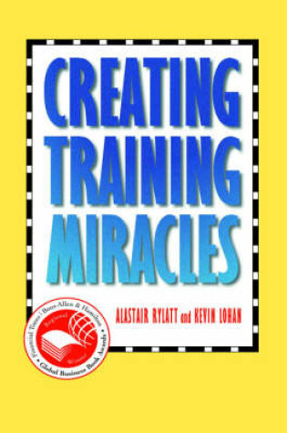 Cover of Creating Training Miracles