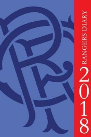Cover of Rangers Diary 2018