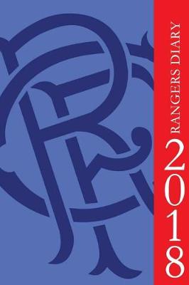 Book cover for Rangers Diary 2018