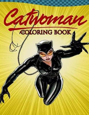 Book cover for Catwoman Coloring Book