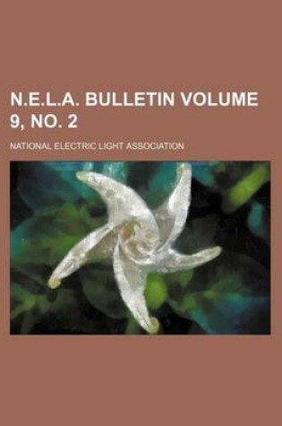 Cover of N.E.L.A. Bulletin Volume 9, No. 2