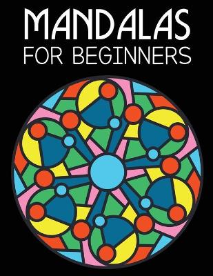 Cover of Mandalas For Beginners