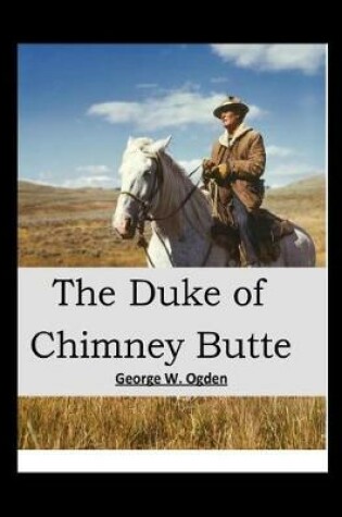 Cover of The Duke of Chimney Butte