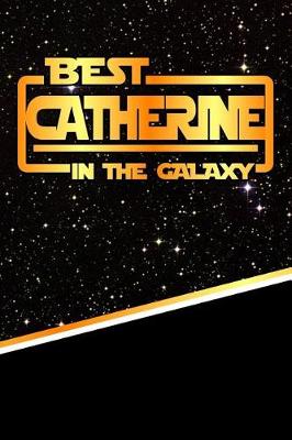 Book cover for The Best Catherine in the Galaxy