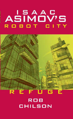 Book cover for Isaac Asimov's Robot City