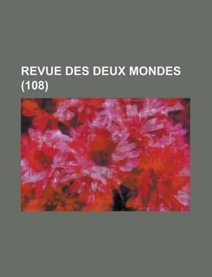 Book cover for Revue Des Deux Mondes (108)