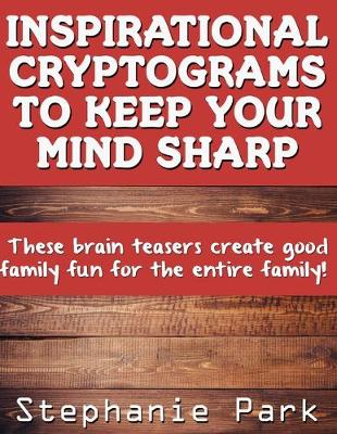 Book cover for Inspirational Cryptograms To Keep You Smart