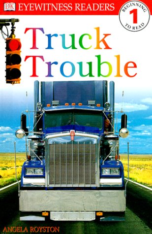 Book cover for DK Readers: Truck Trouble