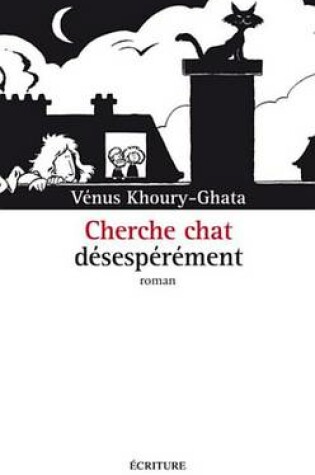 Cover of Cherche Chat Desesperement