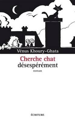 Book cover for Cherche Chat Desesperement