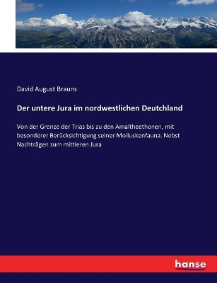 Book cover for Der untere Jura im nordwestlichen Deutchland